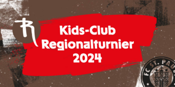 Kids-Club Regionalturnier (10 und 11 Jahre)